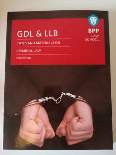 GDL & LLB cases and materials on criminal law 7th