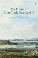The Future of Asian Trade Deals and IP
