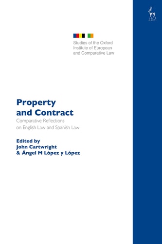 Property and Contract Comparative Reflections on English Law and Spanish Law