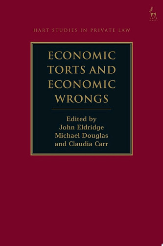Economic Torts and Economic Wrongs
