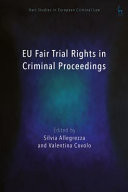 EU Fair Trial Rights in Criminal Proceedings