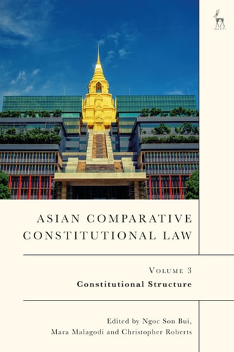 Asian Comparative Constitutional Law, Volume 3