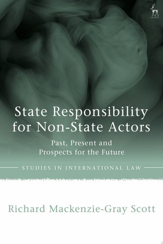 State Responsibility for Non-State Actors