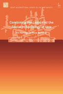 Combining the Legal and the Social in Sociology of Law An Homage to Reza Banakar