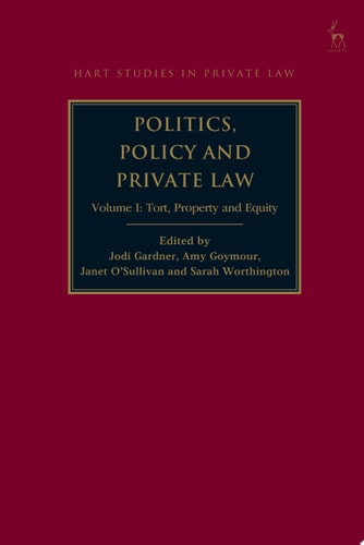 Politics, Policy and Private Law