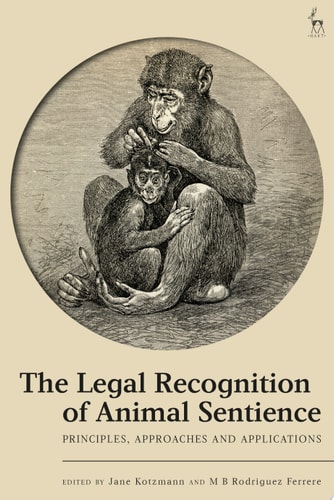 The Legal Recognition of Animal Sentience