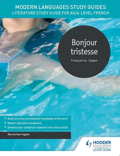 Modern Languages Study Guides: Bonjour tristesse
