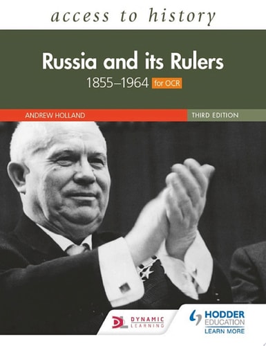 Access to History: Russia and its Rulers 1855–1964