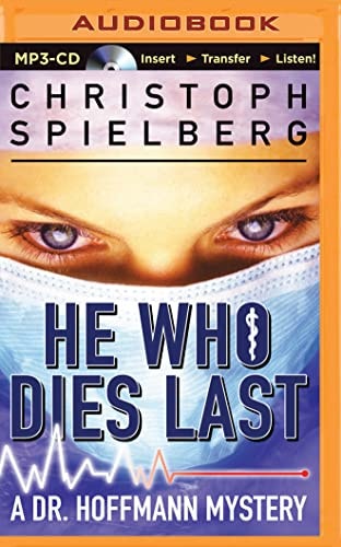 He Who Dies Last (Dr. Hoffmann, 2)