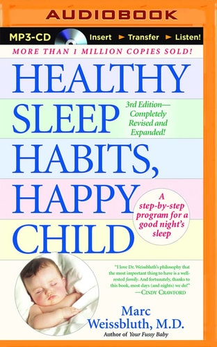 Healthy Sleep Habits, Happy Child