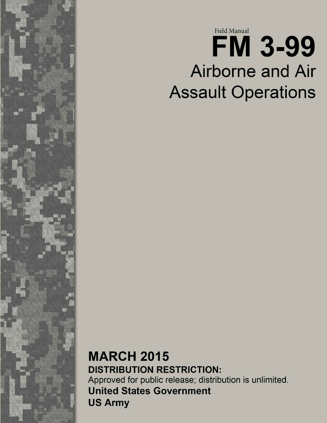 Field Manual FM 3-99 Airborne and Air Assault Operations