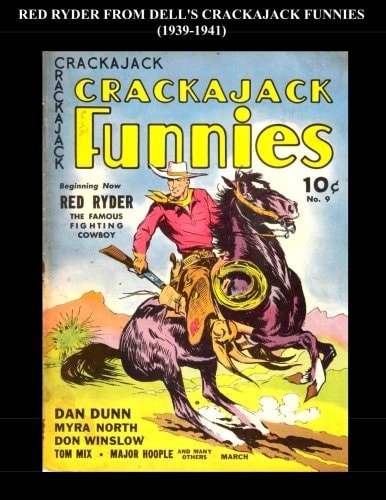 Red Ryder from Dell's Crackajack Comics 1939-1941
