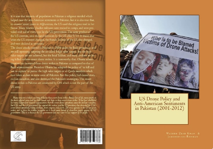 US Drone Policy and Anti-American Sentiments in Pakistan (2001-2012)