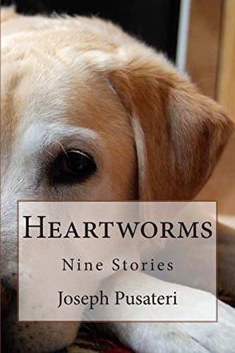 Heartworms Nine Stories