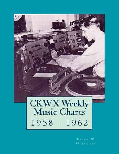 CKWX Weekly Music Charts 1958 - 1962