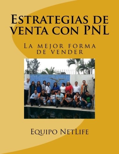 Estrategias de Venta con PNL La Mejor Forma de Vender