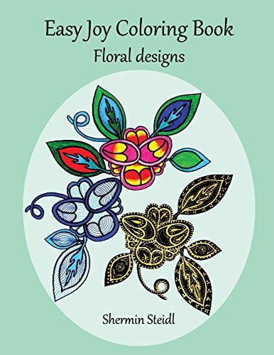 Easy Joy Coloring Book Floral Designs