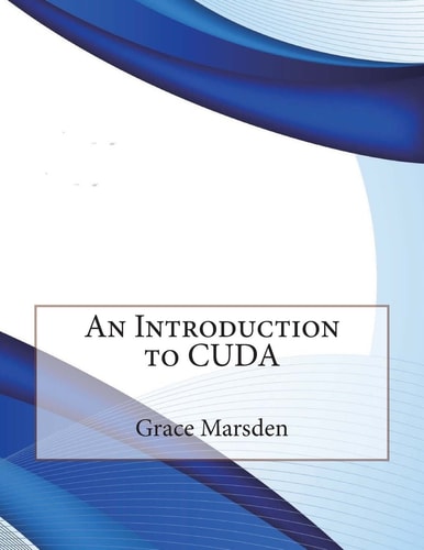 An Introduction to Cuda