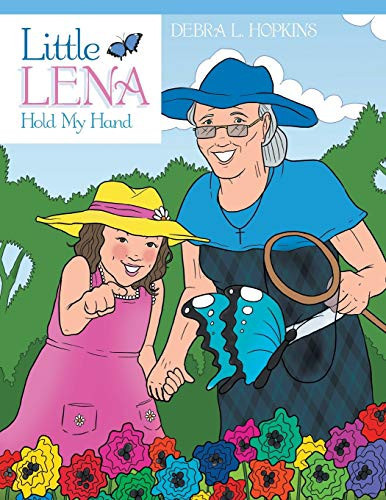 Little Lena Hold My Hand