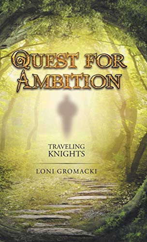 Quest for Ambition Traveling Knights