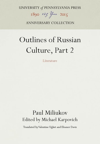 Outlines of Russian Culture, Part 2 Literature