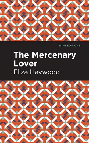 The Mercenary Lover