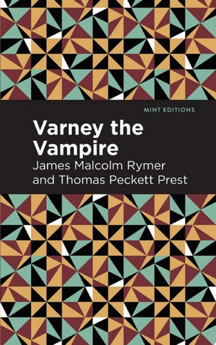 Varney the Vampire