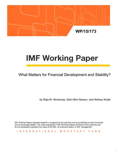 What Matters for Financial Development and Stability?