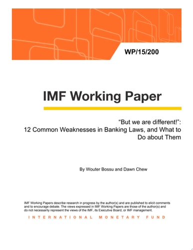 “But we are different!” 12 Common Weaknesses in Banking Laws, and What to Do About Them