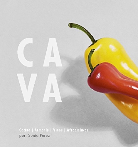 Cava Cocina, Armonia, Vinos, Afrodisiacos
