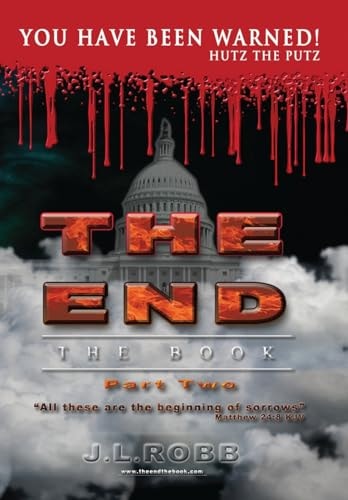 The End The Book: Part Two: You Have Been Warned!