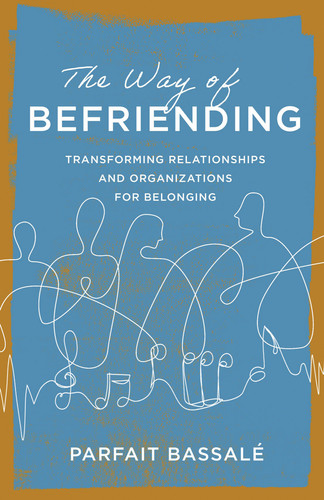 The Way of Befriending