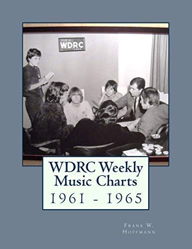 WDRC Weekly Music Charts 1961 - 1965