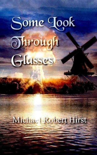Some Look Through Glasses