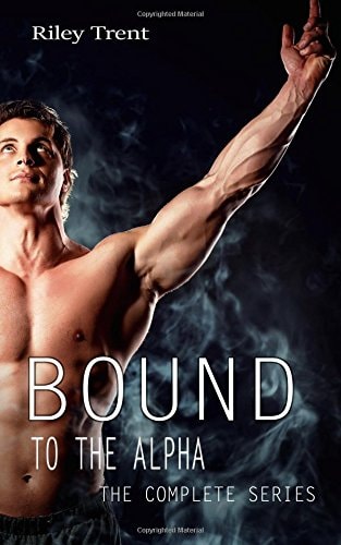 Bound to the Alpha The Complete Series