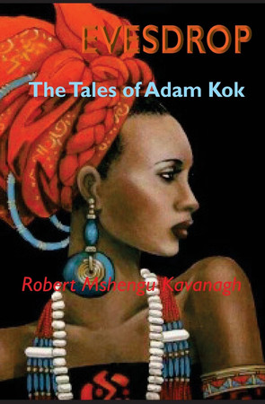 Evesdrop The Tales of Adam Kok