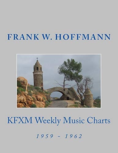 KFXM Weekly Music Charts 1959 - 1962