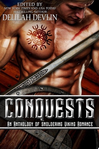 CONQUESTS: An Anthology of Smoldering Viking Romance