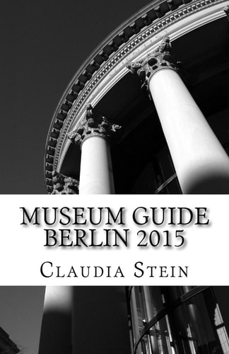 Museum Guide Berlin 2015
