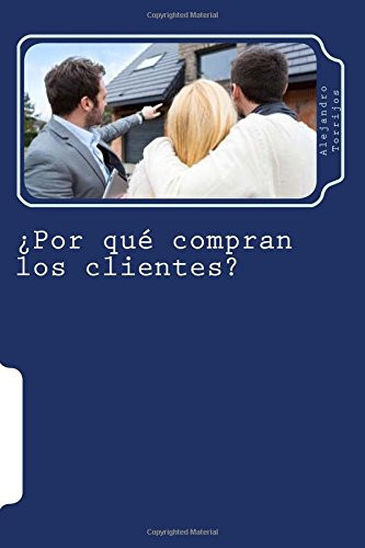 ¿Por Qué Compran Los Clientes? Descubre Cómo Funciona la Mente de Los Clientes