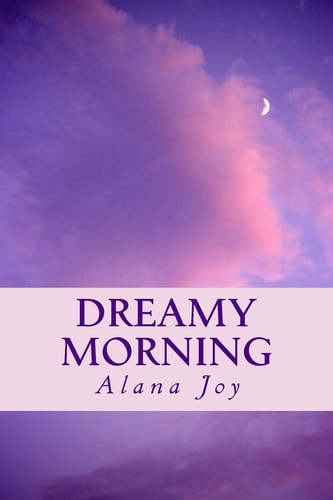 Dreamy Morning