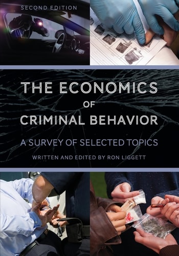 The Economics of Criminal Behavior A Survey of Selected Topics