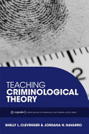 Teaching Criminological Theory (First Edition)
