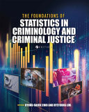 Statistics in Criminal Justice (First Edition)