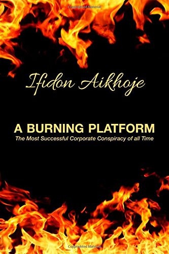 A Burning Platform