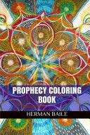 Prophecy Coloring Book Prophecy Adult Coloring Book