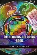 Entheogens Coloring Book Entheogens Adult Coloring Book