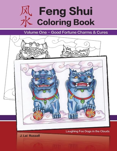 Feng Shui Coloring Book Good Fortune Charms and Cures