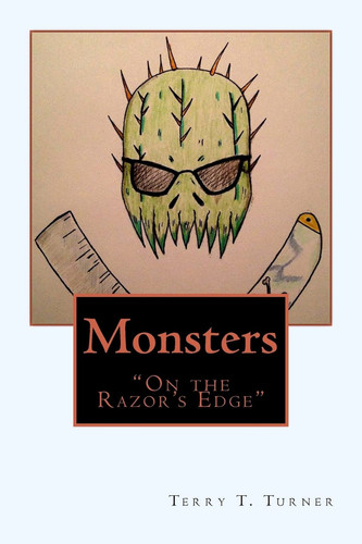 Monsters "On the Razor's Edge"