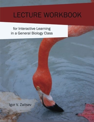 Lecture Workbook for Interactive Learning in a General Biology Class